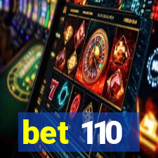 bet 110